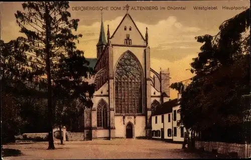 Ak Altenberg Odenthal Bergisches Land, Der Bergische Dom, Westgiebel, Hauptportal