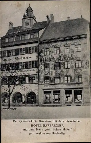 Ak Konstanz am Bodensee, Hotel Barbarossa, Haus zum hohen Hafen, Obermarkt