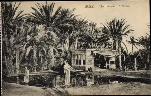 Ak Suez Ägypten, The Fountain of Moses
