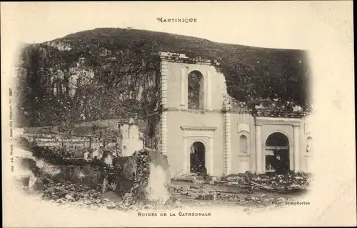 Ak Saint Pierre Martinique, Ruines de la Cathedrale