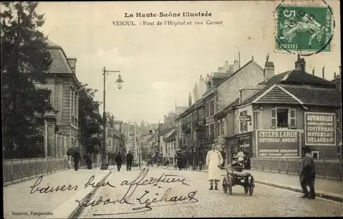 Ak Vesoul Haute Saône, Pont de l'Hopital et rue Carnot