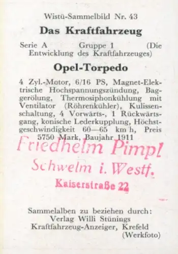 Sammelbild Das Kraftfahrzeug Nr. 43, Entwicklung des Kraftfahrzeuges, Opel Torpedo