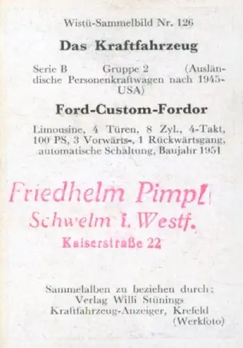 Sammelbild Das Kraftfahrzeug Nr. 126, PKW nach 1945, USA, Ford Custom Fordor, Limousine