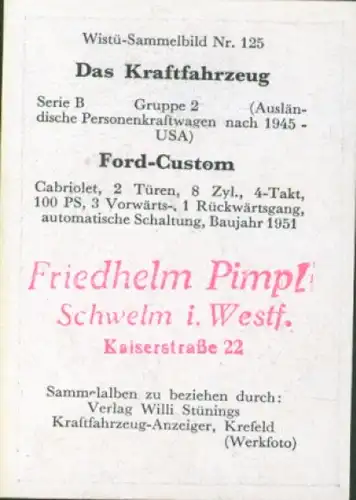 Sammelbild Das Kraftfahrzeug Nr. 125, PKW nach 1945, USA, Ford Custom, Cabriolet