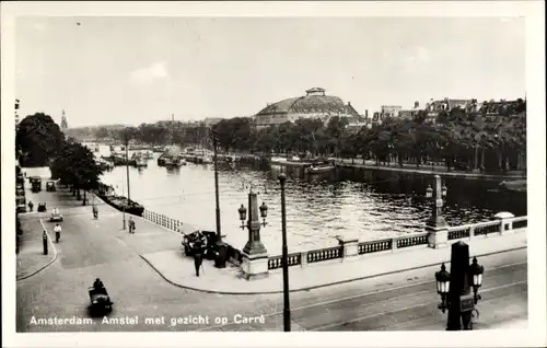 Ak Amsterdam Nordholland Niederlande, Amstel met gezicht op Carré