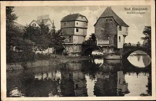 Ak Bad Kreuznach in Rheinland Pfalz, Brückenhäuser