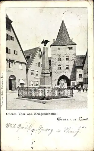 Ak Lauf an der Pegnitz in Mittelfranken Bayern, Oberes Tor und Kriegerdenkmal