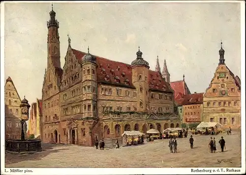 Künstler Ak Mößler L., Rothenburg ob der Tauber Mittelfranken, Rathaus