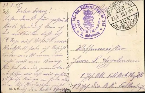 Ak Stempel Deutsche Feldpost 1. WK, 123. Infanterie Division, Feldartillerie Regt. Nr. 245, I. Abtlg