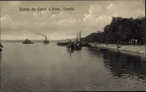 Ak Port Tewfik Suez Port Ägypten, Entree du Canal