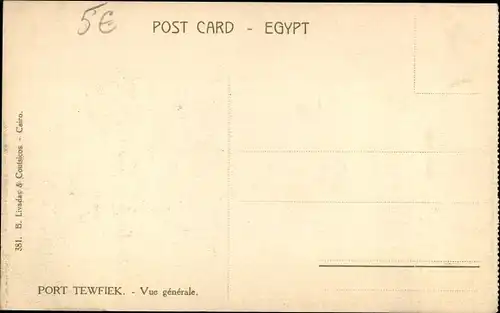 Ak Port Tewfik Suez Port Ägypten, Vue generale