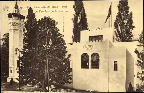 Ak Exposition Universelle de Gand 1913, Le Pavillon de la Tunisie