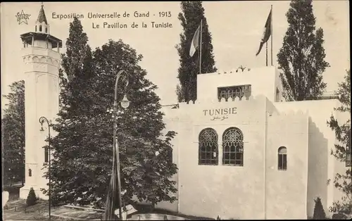 Ak Exposition Universelle de Gand 1913, Le Pavillon de la Tunisie