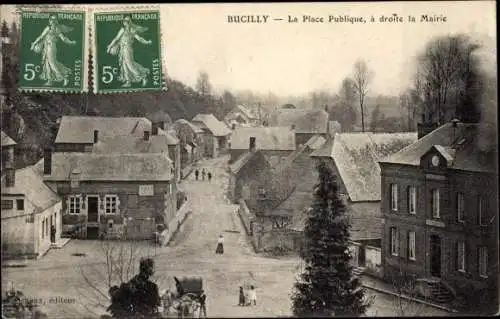 Ak Bucilly Aisne, La Place Publique, Mairie