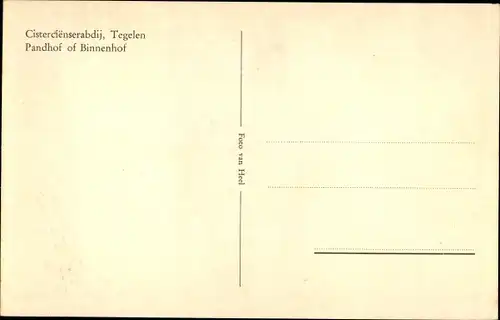 Ak Tegelen Heidenend Venlo Limburg Niederlande, Cistercienserabdij, Pandhof of Binnenhof
