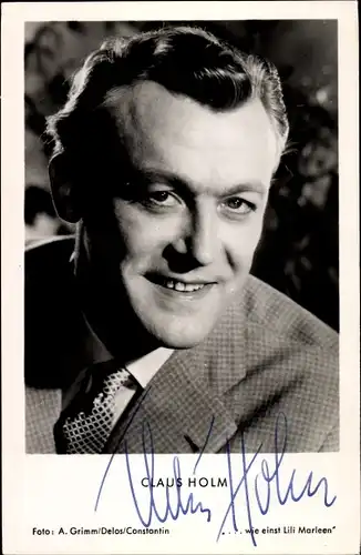 Ak Schauspieler Claus Holm, Portrait, Autogramm