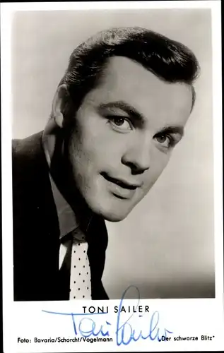 Ak Schauspieler und Skirennfahrer Toni Sailer, Portrait, Der schwarze Blitz, Autogramm