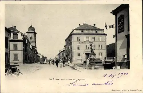 Ak La Neuveville Lothringen Vosges, Rue de l'Eglise, Hotel du Pont