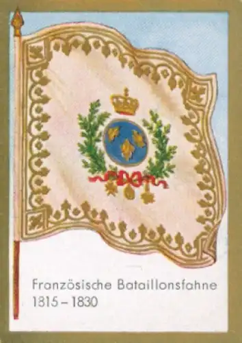 Sammelbild Ulmenried Fahnenbild Nr. 178, Französische Bataillonsfahne 1815 - 1830