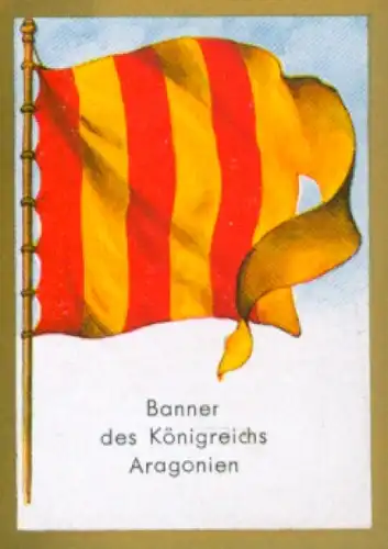 Sammelbild Ulmenried Fahnenbild Nr. 28, Banner des Königreichs Aragonien