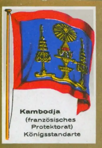 Sammelbild Ulmenried Fahnenbild Nr. 230, Kambodja, Kambodscha, Königsstandarte