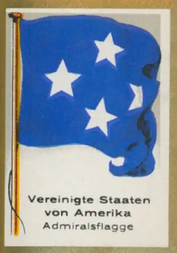 Sammelbild Ulmenried Fahnenbild Nr. 289, Vereinigte Staaten von Amerika, Admiralsflagge
