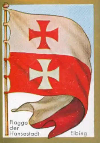 Sammelbild Ulmenried Fahnenbild Nr. 56, Flagge der Hansestadt Elbing