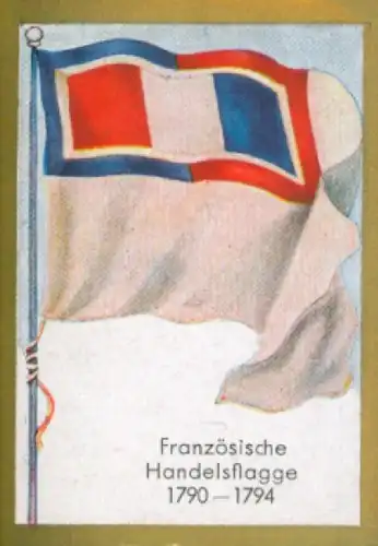 Sammelbild Ulmenried Fahnenbild Nr. 164, Französische Handelsflagge 1790 - 1794