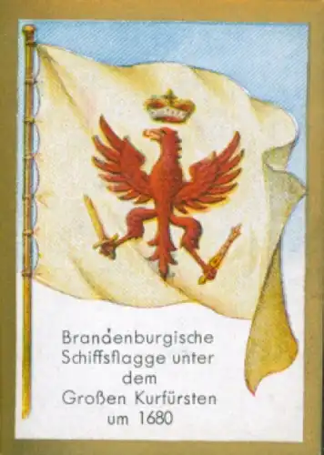 Sammelbild Ulmenried Fahnenbild Nr. 132, Brandenburgische Schiffsflagge unter dem Großen Kurfürsten