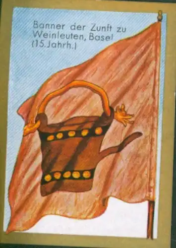 Sammelbild Ulmenried Fahnenbild Nr. 89, Fähnlein der Zunft zu Weinleuten, Basel 15. Jahrhundert