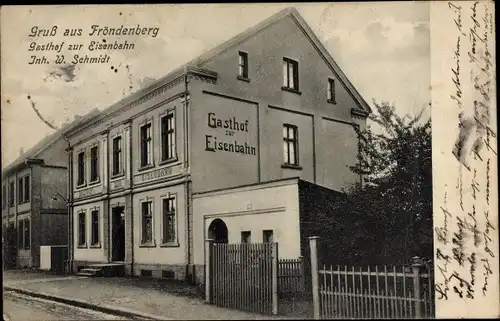 Ak Fröndenberg an der Ruhr, Gasthof zur Eisenbahn