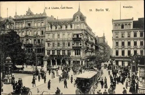Ak Berlin, Unter den Linden, Café Bauer, Kranzler