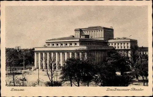 Ak Dessau in Sachsen Anhalt, Ansicht vom Dessauer Theater