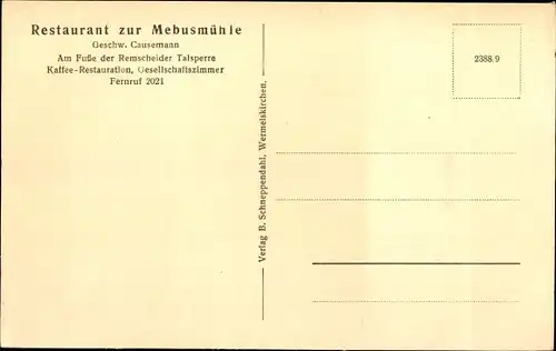 Ak Remscheid, Remscheider Talsperre, Restaurant zur Mebusmühle, Geschw. Causemann