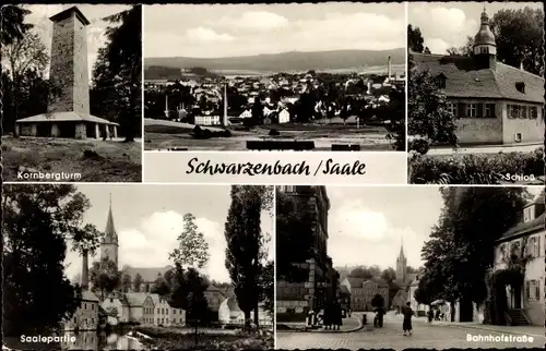 Ak Schwarzenbach an der Saale Oberfranken, Kornbergturm, Saalepartie, Schloss, Bahnhofstraße
