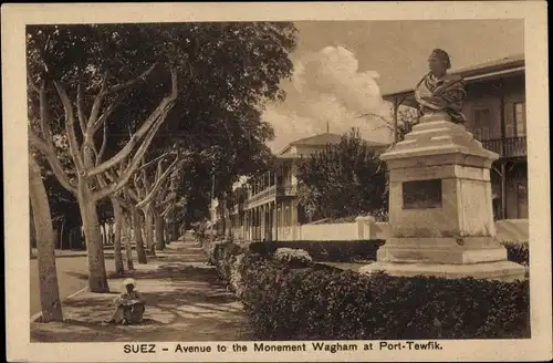 Ak Port Tewfik Suez Port Ägypten, Avenue to the Monument Wagham