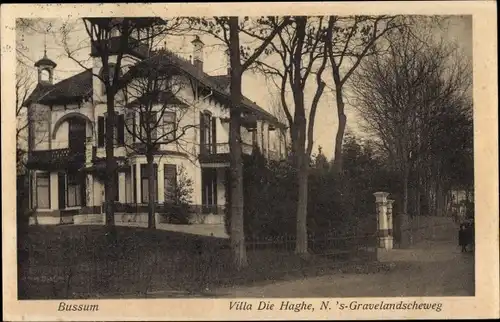 Ak Bussum Nordholland Niederlande, Gravenlandscheweg, Villa Die Haghe