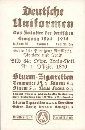 Sammelbild Deutsche Uniformen 1864-1914 Serie 14 Nr. 84 Ostpr. Train-Batl. Nr. 1 Offizier 1870