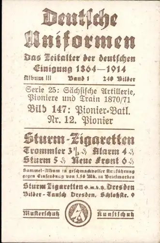 Sammelbild Deutsche Uniformen 1864-1914 Serie 25 Sachsen Nr. 147, Pionier-Batl. Nr. 12, Pionier 1870