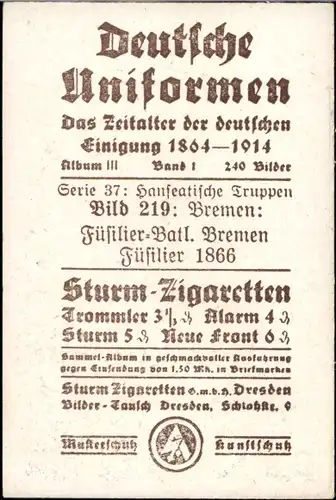 Sammelbild Deutsche Uniformen 1864-1914 Serie 37 Nr. 219 Hanseat. Truppe Bremen, Füsilier-Batl. 1866