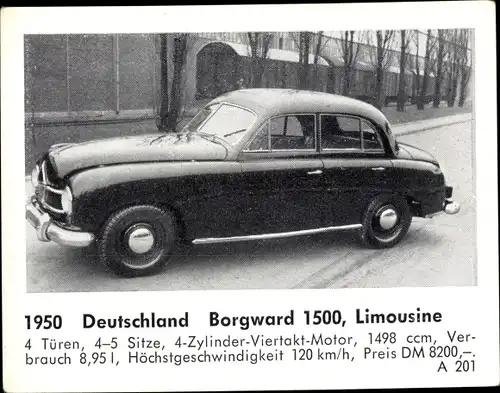 Sammelbild Das Kraftfahrzeug, Deutschland Borgward 1500, Limousine, Baujahr 1950