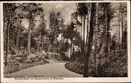 Ak Aachen in Nordrhein Westfalen, Heldenfriedhof mit Bismarcksäule im Stadtwald