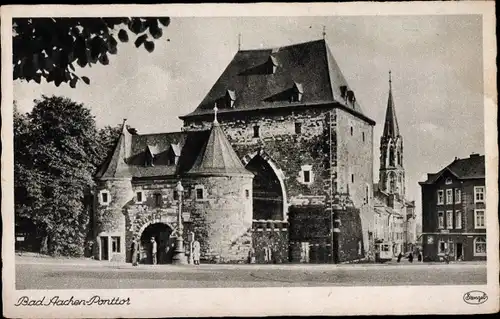 Ak Aachen in Nordrhein Westfalen, Ponttor