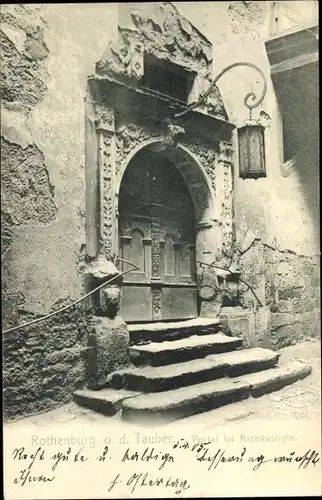 Ak Rothenburg ob der Tauber Mittelfranken, Portal im Rathaushofe, Laterne