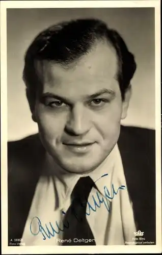 Ak Schauspieler René Deltgen, Portrait, Autogramm