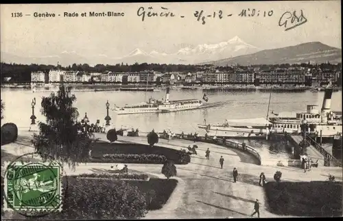 Ak Genève Genf Schweiz, Rade et Mont Blanc