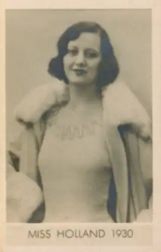 Sammelbild Die schönsten Frauen der Welt, Schönheitskönigin, Miss Holland 1930