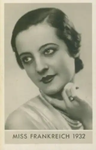 Sammelbild Die schönsten Frauen der Welt, Schönheitskönigin, Miss Frankreich 1932