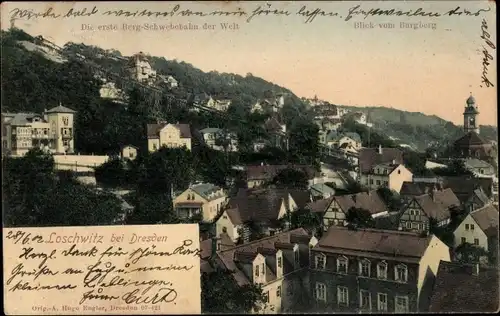 Ak Dresden Loschwitz, Die erste Berg-Schwebebahn der Welt, Blick vom Burgberg