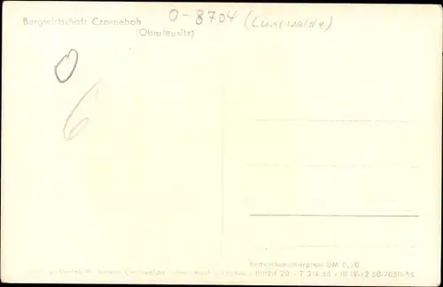 Ak Cunewalde in der Oberlausitz, Czorneboh, Bergwirtschaft